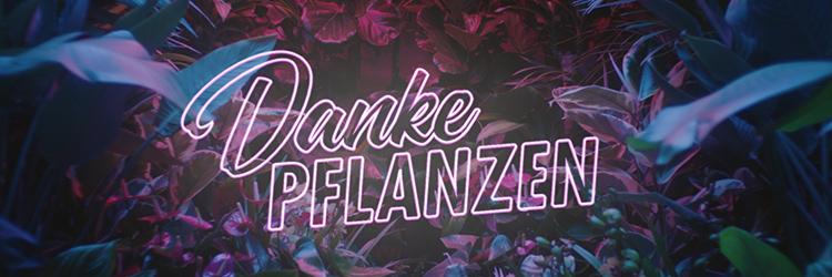 Danke Pflanzen 2021